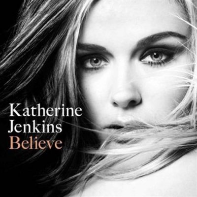 katherine jenkins believe. Believe middot; Katherine Jenkins