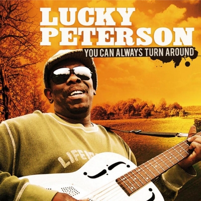 Lucky Peterson Lucky-peterson-you-can-always-turn-around